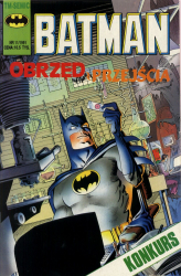 Batman 11/1991 – Cień na słońcu/Niewiarygodna historia